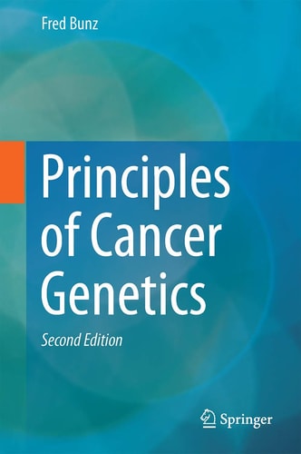 Principles of Cancer Genetics (2nd Edition)