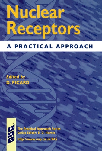 Nuclear Receptors (A Practical Approach) (2nd Edition)