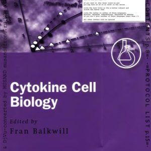 Cytokine Cell Biology (A Practical Approach) (3rd Edition)