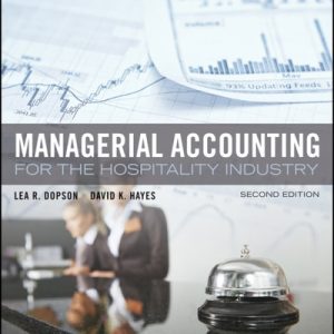 Managerial Accounting for the Hospitality Industry (2nd Edition)