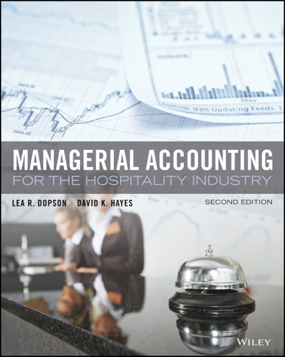 Managerial Accounting for the Hospitality Industry (2nd Edition)