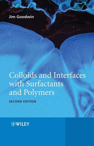 Colloids and Interfaces with Surfactants and Polymers (2nd Edition)