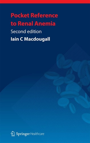 Pocket Reference to Renal Anemia (2nd Edition)