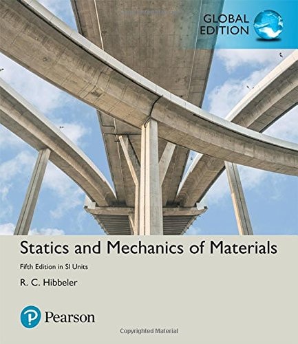 Statics and Mechanics of Materials (5th Edition)