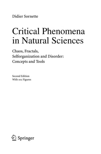 Critical Phenomena in Natural Sciences (Chaos, Fractals, Selforganization and Disorder: Concepts and Tools) (2nd Edition)