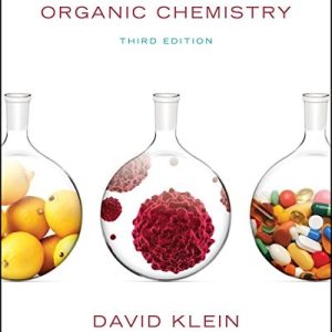 Organic Chemsitry - Third Edition: Custom Paperback Edition (3rd Edition)