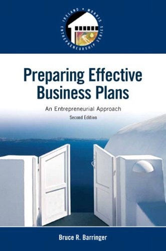 Preparing Effective Business Plans (An Entrepreneurial Approach) (2nd Edition)