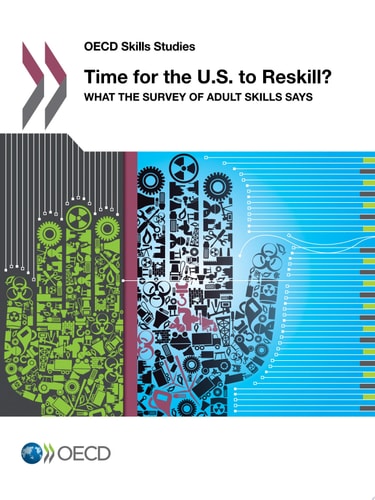 Time for the U.S. to Reskill? (1st Edition)