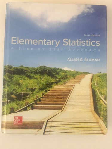 Elementary Statistics: A Step By Step Approach (10th Edition)