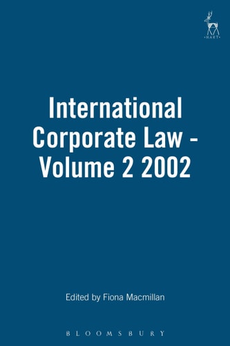 International Corporate Law - Volume 2 2002 (The Liberal Law School in the Twenty-First Century) (2nd Edition)