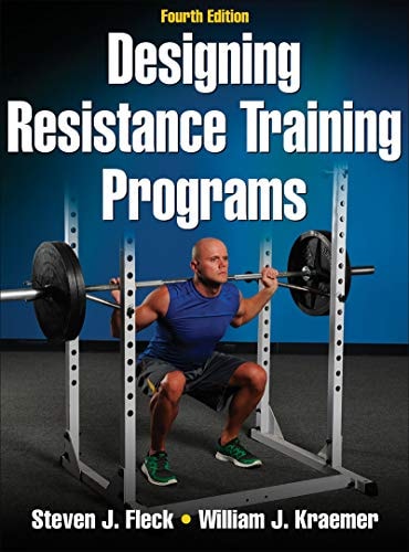 Designing Resistance Training Programs (4th Edition)