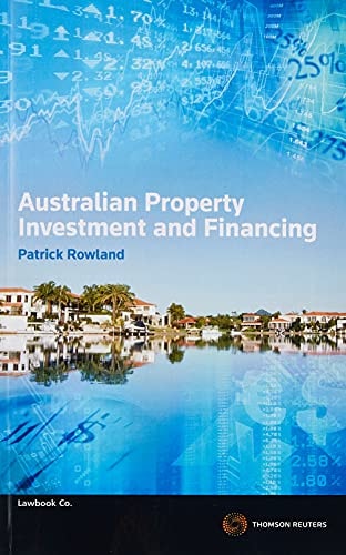 Australian Property Investment & Financing (3rd Edition)
