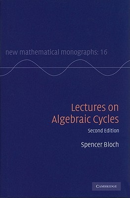 Lectures on Algebraic Cycles (2nd Edition)