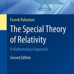 The Special Theory of Relativity (A Mathematical Approach) (2nd Edition)