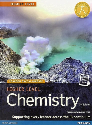 Pearson Baccalaureate Chemistry Higher Level (2nd Edition)