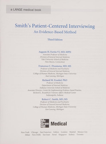 Smith's Patient Centered Interviewing: An Evidence-Based Method (3rd Edition)