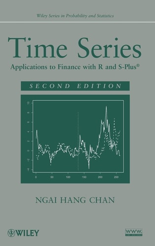 Time Series: Applications to Finance with R and S-Plus (2nd Edition)