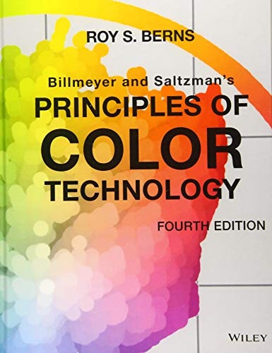 Billmeyer and Saltzman's Principles of Color Technology (4th Edition)