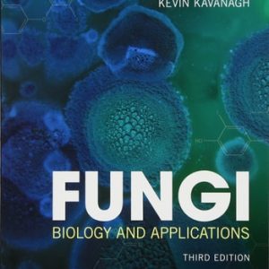 Fungi (Biology and Applications) (3rd Edition)