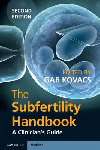 The Subfertility Handbook (A Clinician's Guide) (2nd Edition)