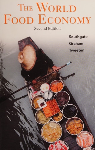 The World Food Economy (2nd Edition)