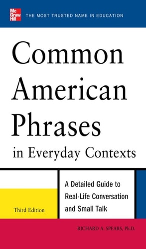 Common American Phrases in Everyday Contexts (3rd Edition)