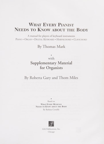 What Every Pianist Needs to Know About the Body