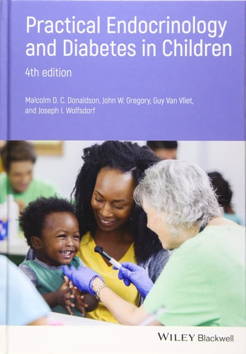 Practical Endocrinology and Diabetes in Children (4th Edition)