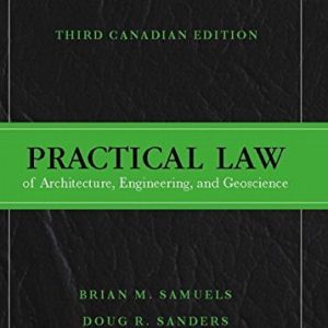 Practical Law of Architecture, Engineering, and Geoscience (3rd Edition)