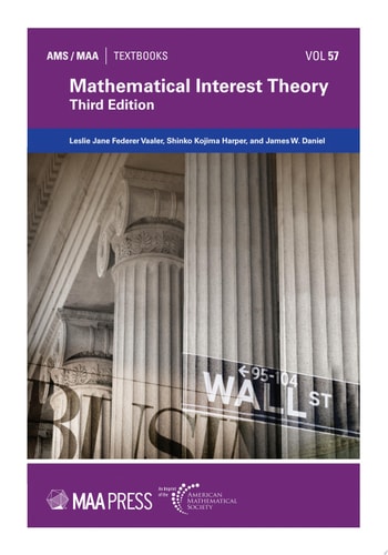 Mathematical Interest Theory: Third Edition (3rd Edition)