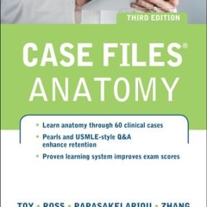 Case Files Anatomy 3/E