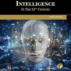 Artificial Intelligence in the 21st Century (3rd Edition)