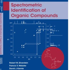 Spectrometric Identification of Organic Compounds (8th Edition)