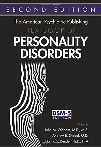 The American Psychiatric Publishing Textbook of Personality Disorders (2nd Edition)