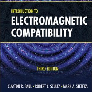 Introduction to Electromagnetic Compatibility (3rd Edition)
