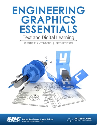 Engineering Graphics Essentials Fifth Edition (5th Edition)