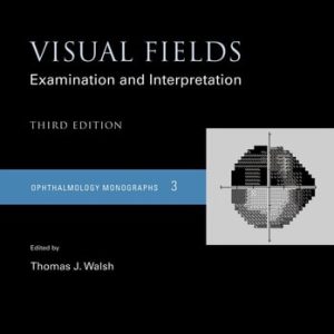 Visual Fields (3rd Edition)