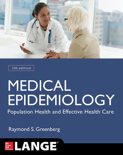 Medical Epidemiology: Population Health and Effective Health Care (5th Edition)