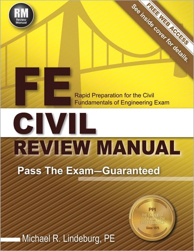 FE Civil Review Manual Rapid Preparation for the Civil Fundamentals of Engineering Exam (1st Edition)
