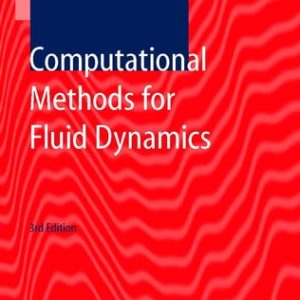 Computational Methods for Fluid Dynamics (3rd Edition)
