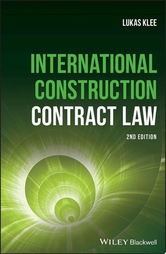 International Construction Contract Law (2nd Edition)