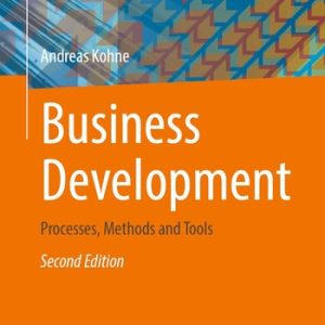 Business Development (Processes, Methods and Tools) (2nd Edition)