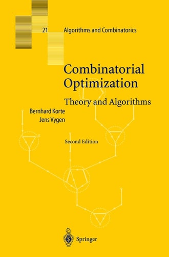 Combinatorial Optimization (Theory and Algorithms) (2nd Edition)
