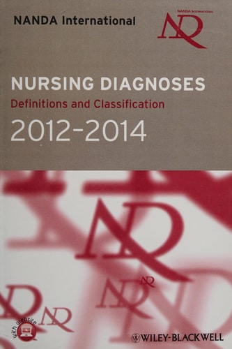 Nursing Diagnoses: Definitions and Classification 2012-14 (9th Edition)