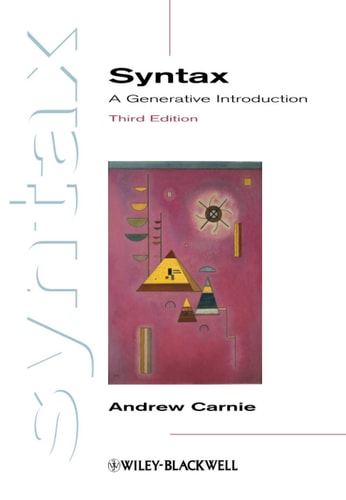 Syntax: A Generative Introduction (3rd Edition)