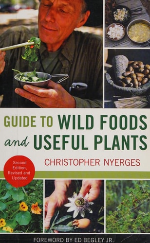 Guide to Wild Foods and Useful Plants (2nd Edition)