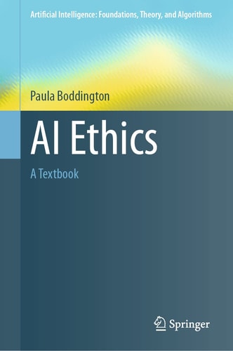 AI Ethics A Textbook (1st Edition)
