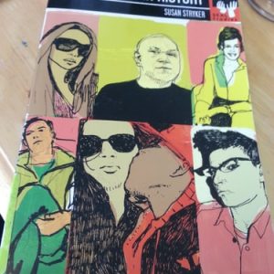 Transgender History (The Roots of Today's Revolution) (2nd Edition)