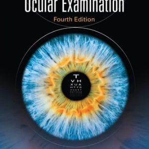 Clinical Procedures for Ocular Examination, Fourth Edition (4th Edition)