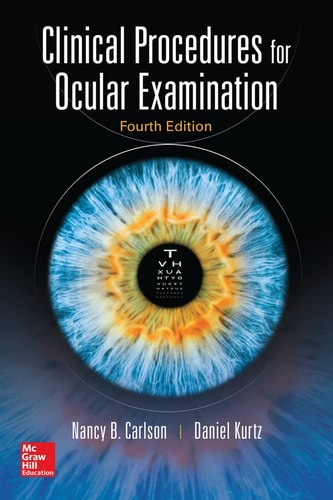 Clinical Procedures for Ocular Examination, Fourth Edition (4th Edition)